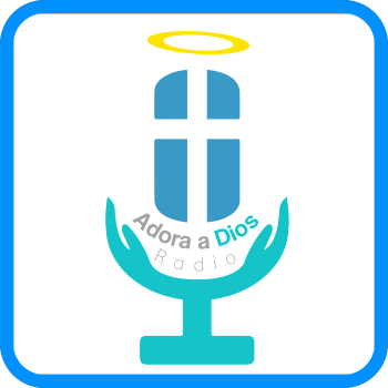 Adora a Dios